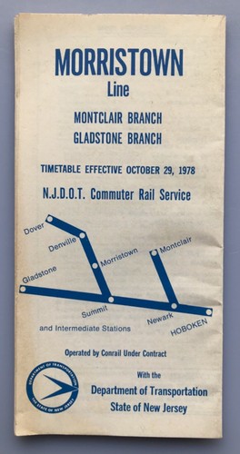 OCTOBER 1978 CONRAIL NJDOT MORRISTOWN LINE TIMETABLE Schedule Montclair