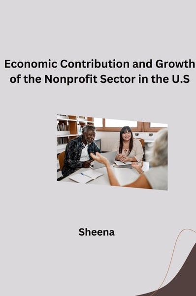 Economic Contribution And Growth Of The Nonprofit Sector In The U.S Sheena-image