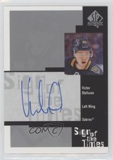 2019-20 SP Authentic 1999-00 Retro Sign of the Times Victor Olofsson Auto 11j0