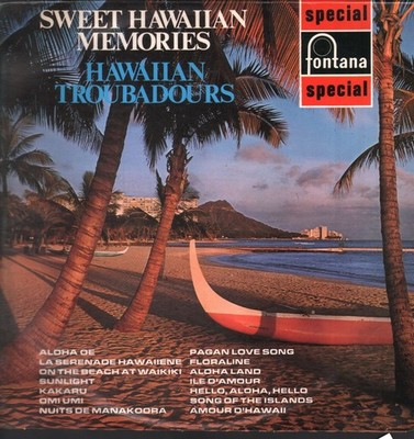 Hawaiian Troubadours Sweet Hawaiian Memories LP Vinyl UK Fontana 1969 SFL13065