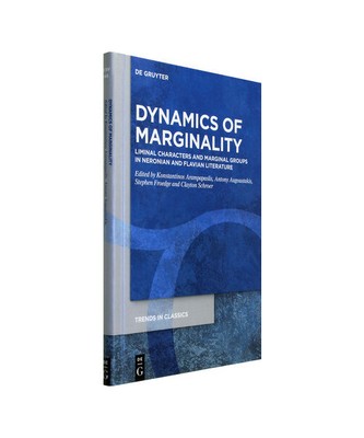 Dynamics Of Marginality: Liminal Characters and Marginal Groups in Neronian and 