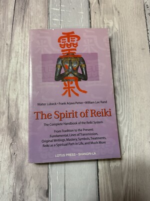The Spirit of Reiki: From Tradition to the Present Fundamental Lines of Transmis