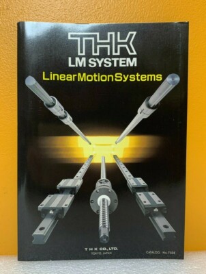 THK Co. LTD LM System Linear Motion Systems Catalog No. 75DE