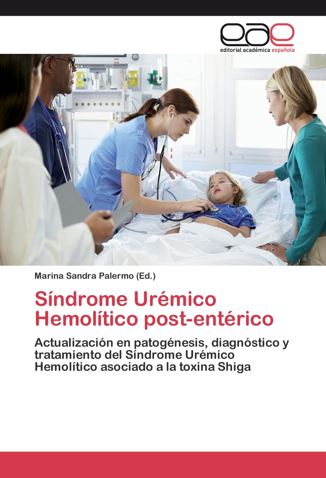 Marina Sandra Palermo | Síndrome Urémico Hemolítico Post-entérico |