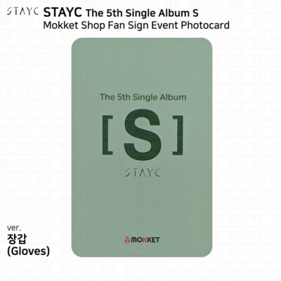 StayC The 5th single Album S Mokket Shop Fan Sign Event Photocard