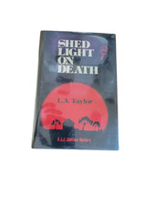 Vintage Shed Light On Death L.A. Taylor J.J. Jamison Mystery 1985 Hardcover Book