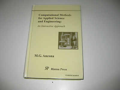 Computational Methods for Applied Science and Engineering , M. G. Acona