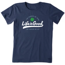 Life Is Good SS Shirt Crusher Tee Harder We Work LUCKIER We Get 52in Women XXL