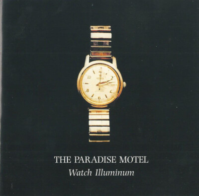 The Paradise Motel    Watch Illuminum (CD, 2004) - CD Single
