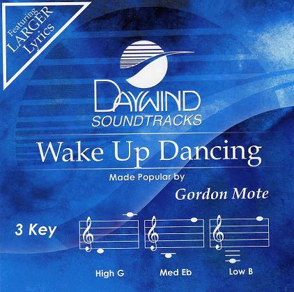 Wake Up Dancing by Gordon Mote Instrumental Backing Track-image