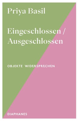 Eingeschlossen / Ausgeschlossen Priya Basil Taschenbuch 48 S. Deutsch 2025