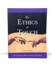 Ethics Of Touch 3rd Edition Ben Benjamin