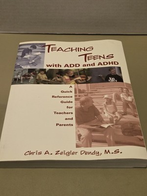Teaching Teens with ADD and ADHD 