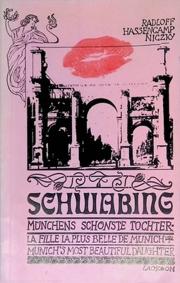 Schwabing: Münchens schönste Tochter Niczky, Radloff Hassencamp: