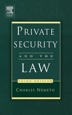 Private Security and the Law