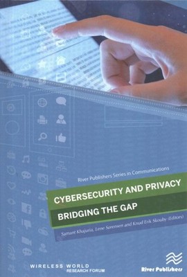 Cybersecurity and Privacy : Bridging the Gap, Hardcover by Khajuria, Samant (...