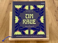 Tim Raue - Rezepte aus der Brasserie - Kochbu...