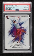 2024 Panini Prizm LIV Golf Color Blast Sergio Garcia #11 PSA 10 GEM MT 1fl4