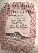Sheet Music 1962 Beautiful Hawaii Edna Mae Burnam 22 Sheet music Edna Mae