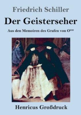 Der Geisterseher (Gro?Druck)