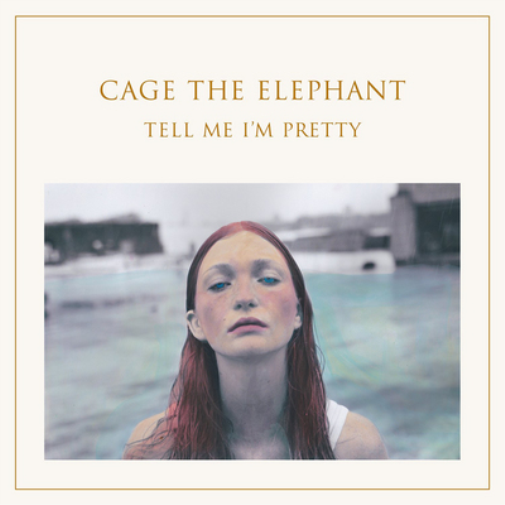 Cage the Elephant Tell Me I'm Pretty (CD) Album