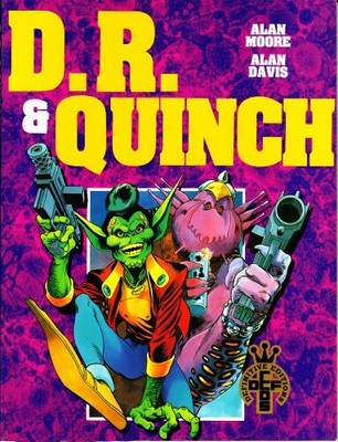 D.R. & Quinch, Moore, Alan