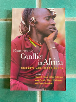 Researching Conflict in Africa:  Insights and Experiences 2005 PB paperback