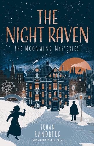 Johan Rundberg The Night Raven (Paperback) Moonwind Mysteries
