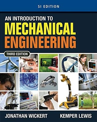 Eine Einführung in den Maschinenbau, SI Edition, Jonathan W
