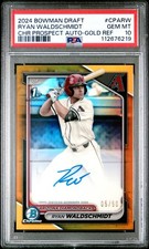 2024 Bowman Draft Chrome Prospect Auto Ryan Waldschmidt Gold/50 PSA 10 #CPARW
