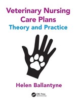 Veterinary Nursing Care Plans Theory And Practice Helen Ballantyne Taschenbuch