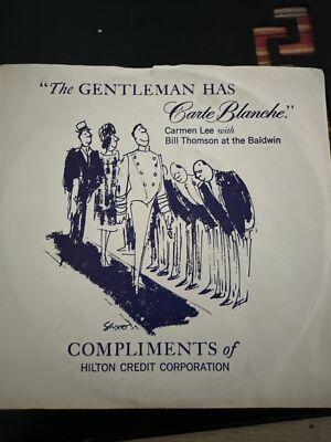 Carmen Lee w Bill Thomson 45 w ps The Gentleman Has Carte Blanche on Beau Temp