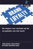 De Impact Van Reclame Op De Acceptatie Van Het Merk Iorlumun Tarlumun (U. A.)