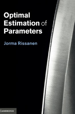 Optimal Estimation of Parameters by Jorma Rissanen (English) Hardcover Book