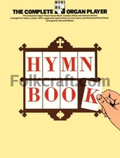 Complete Organ Player Hymn Book by Baker, Kenneth Book The Fast Free Shipping