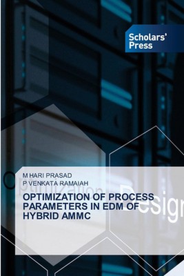 Optimization of Process Parameters in Edm of Hybrid Ammc by M. Hari Prasad Paper