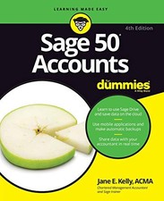 Sage 50 Accounts For Dummies, 4th UK Edition, Kelly