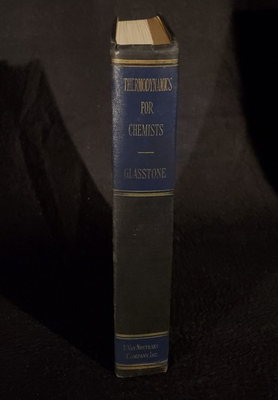 #ad THERMODYNAMICS FOR CHEMISTS by Samuel Glasstone 1963 Hardcover Book $19.25