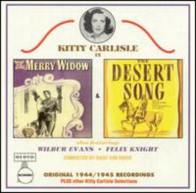 Merry Widow and Desert Song by Kitty Carlisle Hart (CD, 2000)