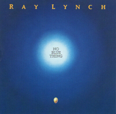 CD Ray Lynch No Blue Thing Ray Lynch Productions