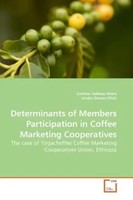 Gashaw Tadesse Abate (U. A.) | Determinants Of Members Participation In...