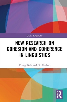 Neue Forschung zu Zusammenhalt und Kohärenz in der Linguistik - 9781032039909