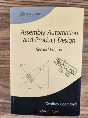 Assembly Automation and Product Design (Manufacturing Engineering and Materials 