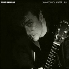 AUDIOQUEST | Doug MacLeod - Whose Truth, Whos...