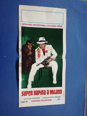 LOCANDINA SUPER RAPINA A MILANO ADRIANO CELENTANO CLAUDIA MORI C0
