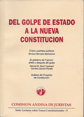 Del Golpe de Estado a la Nueva Constitución