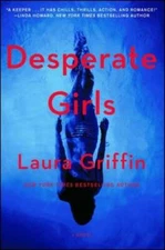 Desperate Girls - Paperback By Griffin, Laura - ACCEPTABLE