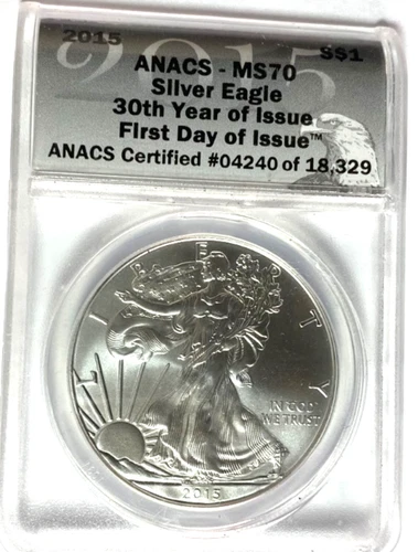 2015 $1 American Silver Eagle ANACS MS70 Fine Silver US Coin 1oz 30th First Day