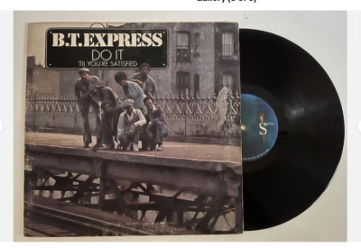 BT Express Do It Til You're Satisfied Gatefold Record 1974