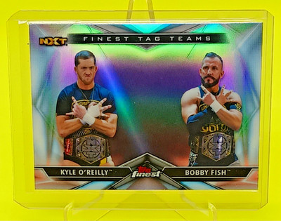2020 Topps WWE Finest Tag Teams Refractor Bobby Fish / Kyle O'Reilly #TT-12